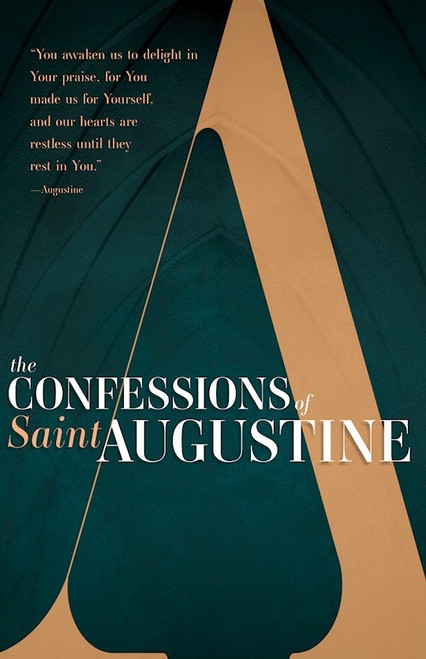Confessions Of Saint Augustine by Augustine