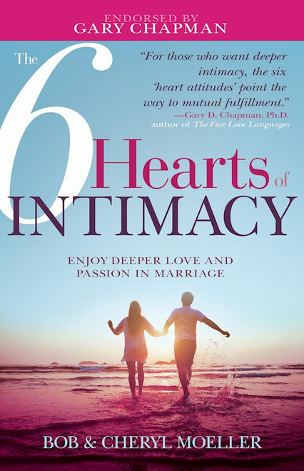 6 Hearts Of Intimacy by Moeller Bob&Cheryl