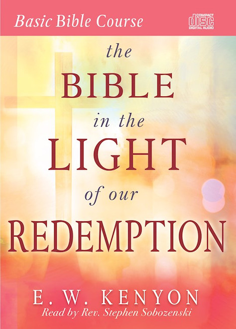 Audiobook-Audio CD-Bible In The Light Of Our Redemption (8 CDs) by Kenyon E W