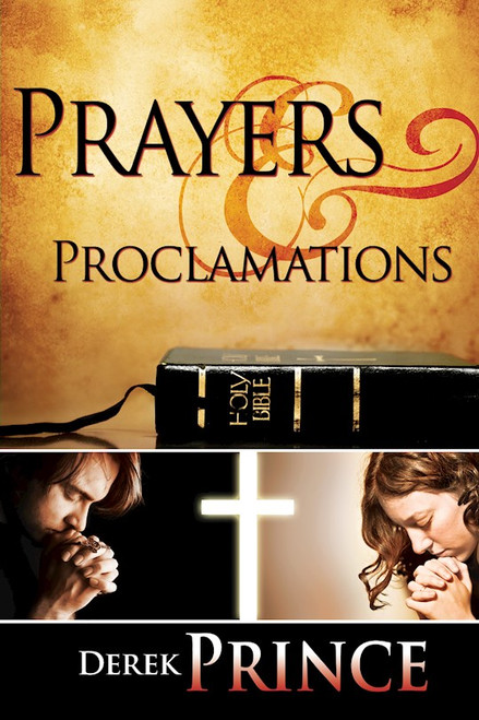 Prayers & Proclamations by Prince Derek