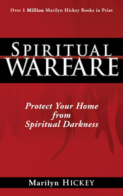 Spiritual Warfare by Hickey Marilyn