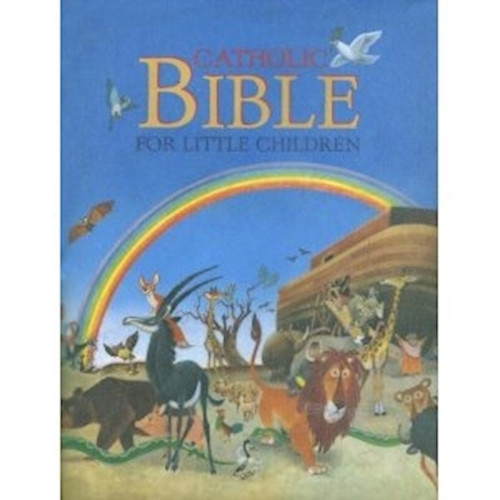 Catholic Bible For Children by Wolf Tony