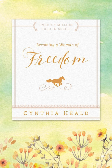 Becoming A Woman Of Freedom (Repack) by Heald Cynthia