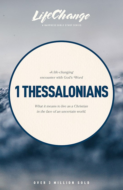 1 Thessalonians (LifeChange) by Navigators