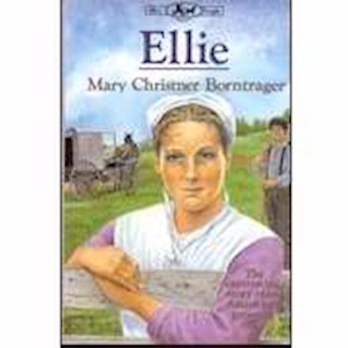 Ellie (Ellie's People Series) by Borntrager Mary C