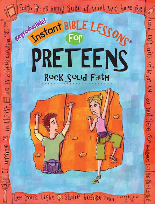 Instant Bible Lessons For Preteens: Rock Solid Faith by Davis Mary J