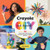 Crayola: Create It Yourself by Crayola Llc