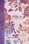 The Passion Translation New Testament w/Psalms Proverbs & Song Of Songs (2020 Edition)-Peony Hardcover by Simmons Brian