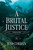 A Brutal Justice (Nede Rising Series)-Softcover by Corban Jess