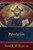 Revelation (Catholic Commentary On Sacred Scripture) by Williamson Peter S