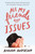 All My Friends Have Issues by Anderson Amanda