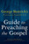 George Buttrick's Guide To Preaching The Gospel by Buttrick George