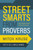 Street Smarts From Proverbs by Kruse/Williams