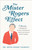 The Mister Rogers Effect by Knight Dr Anita