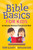 Bible Basics For Kids by Glaspey/Kerr