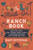 The Hands-On Ranch Book by Heffernan Mary