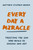 Every Day A Miracle by Brown Matt