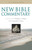 New Bible Commentary (Fourth Edition) by Wenham Gordon J