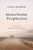 Motorhome Prophecies by Sheffield Carrie