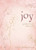 Joy (On-The-Go Devotionals) by Brownback Lydia