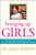 Bringing Up Girls by Dobson James C