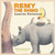 Remy The Rhino Learns Patience by McGuire Andy