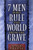 7 Men Who Rule The World From The Grave by Breese Dave