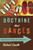 Doctrine That Dances by Smith Robert