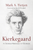 Kierkegaard by Tietjen Mark A