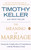 The Meaning Of Marriage-Softcover by Keller Timothy