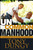 Uncommon Manhood by Dungy Tony