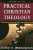 Practical Christian Theology (4th Edition) by Barackman Floyd