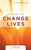 Praying To Change Lives (Our Daily Bread) by Brolsma Jody