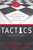 Tactics (10th Anniversary Edition) by Koukl Gregory