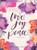 Love Joy Peace (Galatians 5:22): Devotional Journal by Ellie Claire Gifts