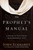 Prophet's Manual by Eckhardt John