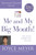 Me And My Big Mouth! (Spiritual Growth Series) by Meyer Joyce