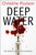 Deep Water by Poulson Christine