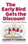 The Early Bird Gets The Discount by O'Connor Karen