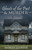 Ghosts Of The Past & Murder by Gloster Shirley