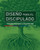 Diseno para el Discipulado (Design For Discipleship) by Navigators