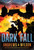 Dark Fall (A Shepherds Series Novel)-Hardcover by Wilson Jeffrey