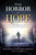 From Horror To Hope by Grant David