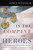 In The Company Of Heroes by Kitfield James