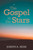 The Gospel In The Stars by Seiss Joseph