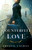 Counterfeit Love (Hidden Hearts Of The Gilded Age #1) by Caudill Crystal
