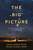 The Big Picture by Caldwell-Gross Nic