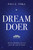 Dream Doer by Tsika Paul