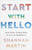 Start With Hello by Martin Shannan