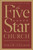The Five Star Church by Toler Stan